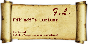 Füsüs Luciusz névjegykártya